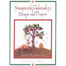 Stumpwork Embroidery Designs and Projects, Sally Milner Pub