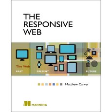 The Responsive Web, Manning Pubns Co