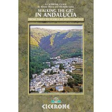 Walking the GR7 in Andalucia, Cicerone Pr Ltd