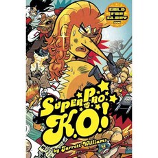 Super Pro K.O.!: Gold for Glory, Oni Pr