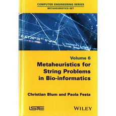 Metaheuristics for String Problems in Bio-informatics, Iste/Hermes Science Pub