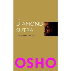 The Diamond Sutra: The Buddha Also Said..., Nourish Books