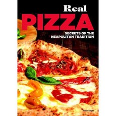 Real Pizza: Secrets of the Neapolitan Tradition, Mondadori