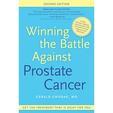 Winning the Battle Against Prostate Cancer: Get the Treatment That's Right for You, Demos Medical Pub