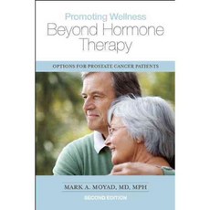 Promoting Wellness Beyond Hormone Therapy: Options for Prostate Cancer Patients, Spry Pub