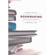 Bookmaking: Editing/Design/Production, W W Norton & Co Inc