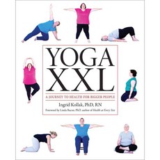 Yoga XXL: A Journey to Health for Bigger People, Demos Medical Pub