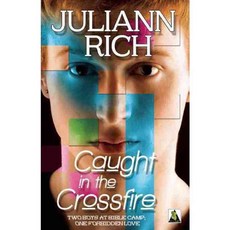 Caught in the Crossfire, Bold Strokes Books