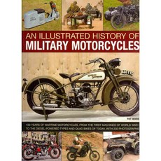 An Illustrated History of Military Motorcycles, Southwater Pub