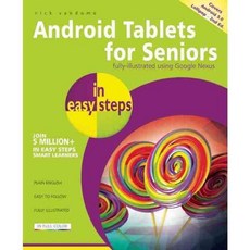 Android Tablets for Seniors in Easy Steps: Covers Android 5.0 Lollipop, In Easy Steps Ltd