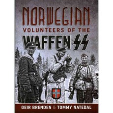 Norwegian Volunteers of the Waffen SS / Die Norwegischen Freiwilligen in der Waffen-SS, Helion & Co Ltd
