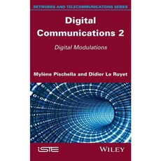 Digital Communications: Digital Modulations, Iste/Hermes Science Pub