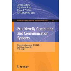 Eco-Friendly Computing and Communication Systems, Springer-Verlag New York Inc