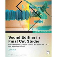 Sound Editing in Final Cut Studio, Peachpit Pr