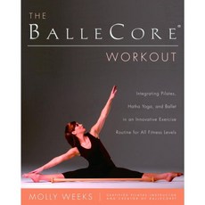 The Ballecore Workout, Ballantine Books