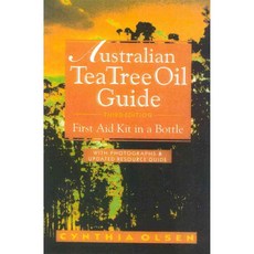 Australian Tea Tree Oil Guide: First Aid Kit in a Bottle : With Photographs & Updated Resource Guide, Lotus Pr