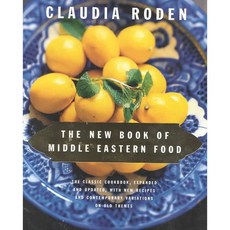 The New Book of Middle Eastern Food, Alfred a Knopf Inc