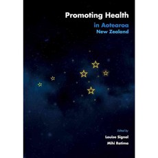 Promoting Health in Aotearoa New Zealand, Otago Univ Pr