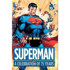 Superman: A Celebration of 75 Years, Dc Comics