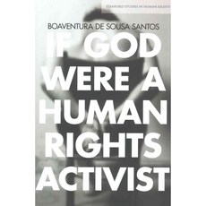 If God Were a Human Rights Activist, Stanford Univ Pr
