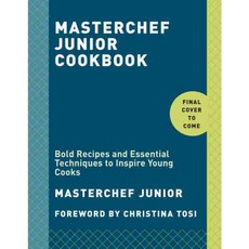 Masterchef Junior Cookbook：激發年輕廚師靈感的大膽食譜和基本技巧, 克拉克森·波特