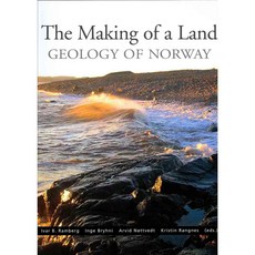 The Making of a Land: The Geology of Norway, Geological Society of London