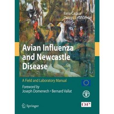 Avian Influenza and Newcastle Disease: A Field and Laboratroy Manual, Springer Verlag