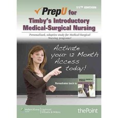 PrepU for Timby's Introductory Medical-Surgical Nursing Access Card, Lippincott Williams & Wilkins