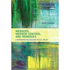 Mergers Merger Control and Remedies: A Retrospective Analysis of U.S. Policy, Mit Pr
