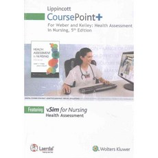 Health Assessment in Nursing Lippincott Coursepoint+ Access Code: Featureing vSim for Nursing Health Assessment, Lippincott Williams & Wilkins