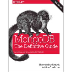 Mongodb: The Definitive Guide: Powerful and Scalable Data Storage, Oreilly & Associates Inc