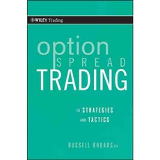 Option Spread Trading: A Comprehensive Guide to Strategies and Tactics, John Wiley & Sons Inc