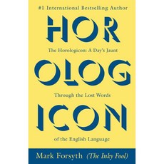 The Horologicon: A Day's Jaunt Through the Lost Words of the English Language, Berkley Pub Group