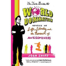 The Teen's Guide to World Domination: Advice on Life Liberty and the Pursuit of Awesomeness, Griffin