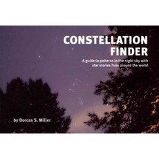 Constellation Finder: A Guide to Patterns in the Night Sky with Star Stories from Around the World, Wilderness Pr