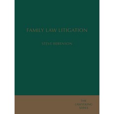 Family Law Litigation, Carolina Academic Pr