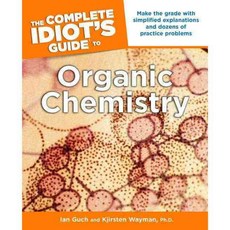 The Complete Idiot's Guide to Organic Chemistry, Alpha Books