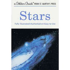 Stars: A Guide to the Constellations Sun Moon Planets and Other Features of the Heavens, Golden Guides from st Martins Pr
