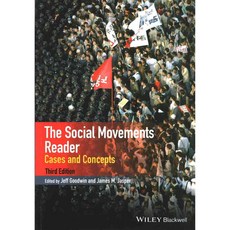 The Social Movements Reader: Cases and Concepts, Blackwell Pub