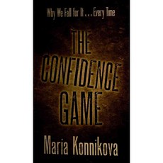 The Confidence Game: Why We Fall for It... Every Time, Thorndike Pr