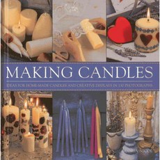 Making Candles: Ideas for Home-Made Candles and Creative Displays in 130 Photographs, Lorenz Books