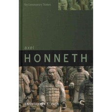 Axel Honneth: A Critical Theory of the Social, Polity Pr