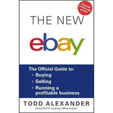 The New Ebay: The Official Guide to Buying Selling Running a Profitable Business, Wright Books Pty Ltd