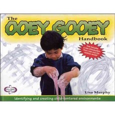 The Ooey Gooey Handbook: Identifying and Creating Child-Centered Environments, Redleaf Pr