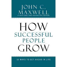 How Successful People Grow: 15 Ways to Get Ahead in Life, Center st
