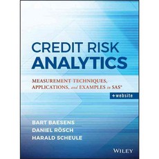 Credit Risk Analytics: Measurement Techniques Applications and Examples in SAS, John Wiley & Sons Inc