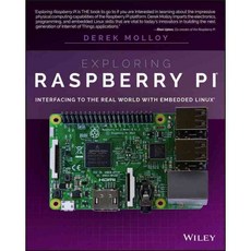 Exploring Raspberry Pi: Interfacing to the Real World With Embedded Linux, John Wiley & Sons Inc