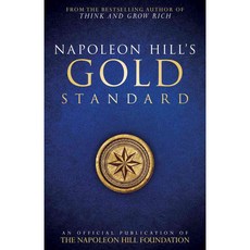 Napoleon Hill's Gold Standard: An Official Publication of the Napoleon Hill Foundation, Sound Wisdom