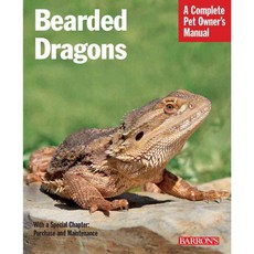 Bearded Dragons: Everything About Purchase Care and Nutrition, Barrons Educational Series Inc