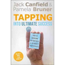 Tapping into Ultimate Success: How to Overcome Any Obstacle and Skyrocket Your Results, Hay House Inc